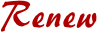 Renew